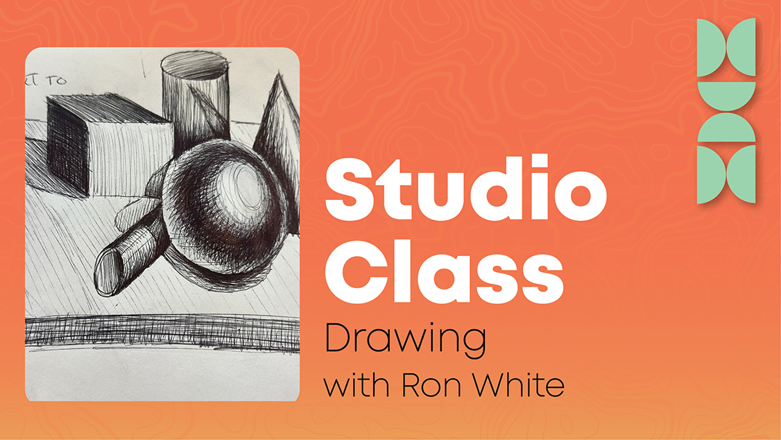 Studio Class: Drawing with Ron White